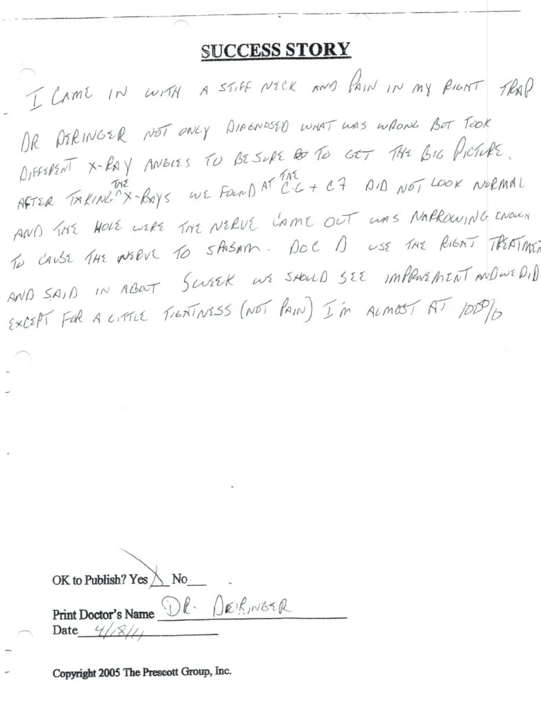 Handwritten success story describing neck and shoulder pain treatment, dated 4/5/11, signed by Dr. Dieringer