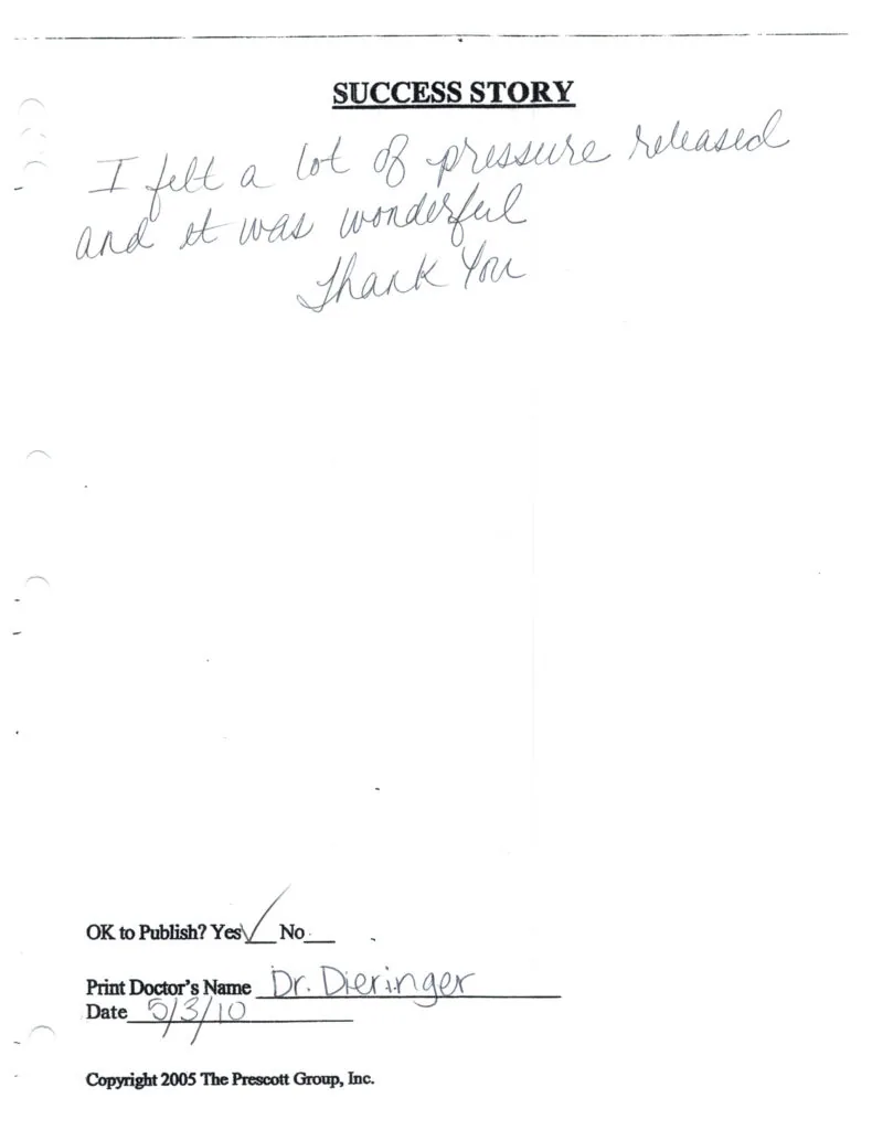 Handwritten success story note stating 'I felt a lot of pressure released and it was wonderful Thank You' with publication approval marked and doctor name Dr. Dieringer dated 9/5/10